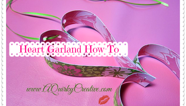 Heart Garland How-To Cover