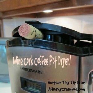 WineCorkCoffeePotDryer